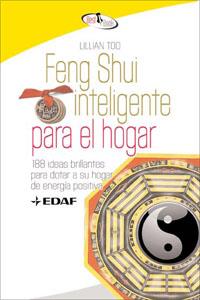 FENG SHUI INTELIGENTE PARA EL HOGAR | 9788441421356 | TOO, LILLIAN | Llibreria L'Illa - Llibreria Online de Mollet - Comprar llibres online