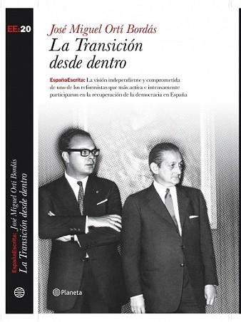 TRANSICION DESDE DENTRO, LA | 9788408083665 | ORTÍ BORDÁS, JOSE MIGUEL