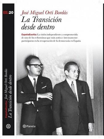 TRANSICION DESDE DENTRO, LA | 9788408083665 | ORTÍ BORDÁS, JOSE MIGUEL | Llibreria L'Illa - Llibreria Online de Mollet - Comprar llibres online