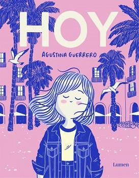 HOY | 9788426426734 | GUERRERO, AGUSTINA | Llibreria L'Illa - Llibreria Online de Mollet - Comprar llibres online