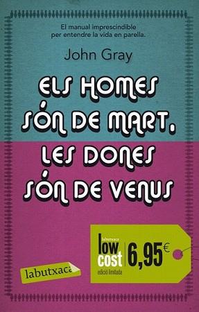 HOMES SÓN DE MART LES DONES SÓN DE VENUS, ELS | 9788499304281 | GRAY, JOHN | Llibreria L'Illa - Llibreria Online de Mollet - Comprar llibres online