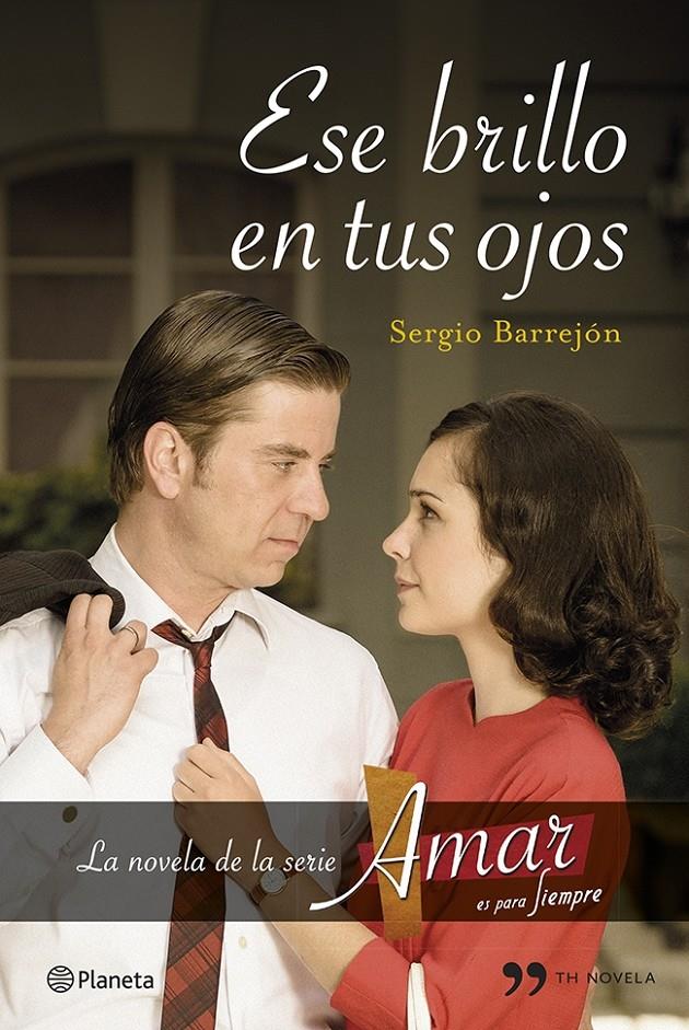 ESE BRILLO EN TUS OJOS | 9788499983226 | BARREJÓN, SERGIO | Llibreria L'Illa - Llibreria Online de Mollet - Comprar llibres online