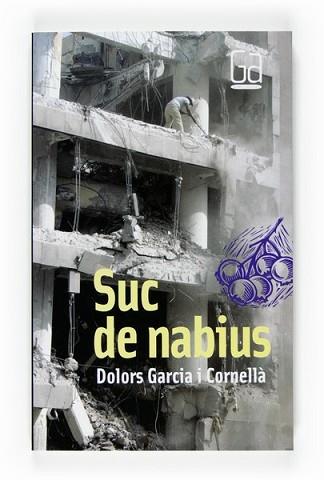 SUC DE NABIUS | 9788466120395 | GARCIA I CORNELLA, DOLORS | Llibreria L'Illa - Llibreria Online de Mollet - Comprar llibres online