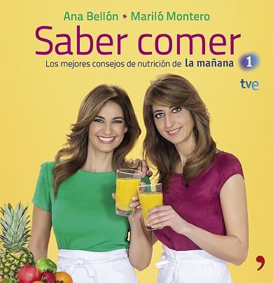 SABER COMER | 9788499982847 | MONTERO, MARILÓ / ANA BELLÓN