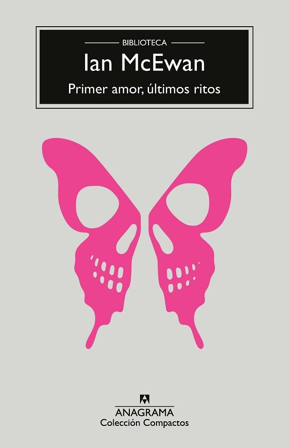 PRIMER AMOR ÚLTIMOS RITOS | 9788433921291 | MCEWAN, IAN