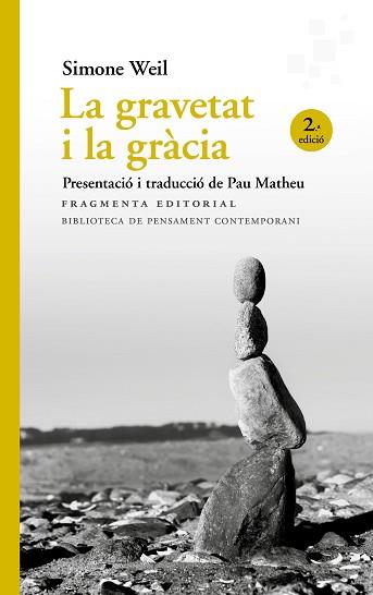 GRAVETAT I LA GRÀCIA, LA | 9788417796495 | WEIL, SIMONE | Llibreria L'Illa - Llibreria Online de Mollet - Comprar llibres online