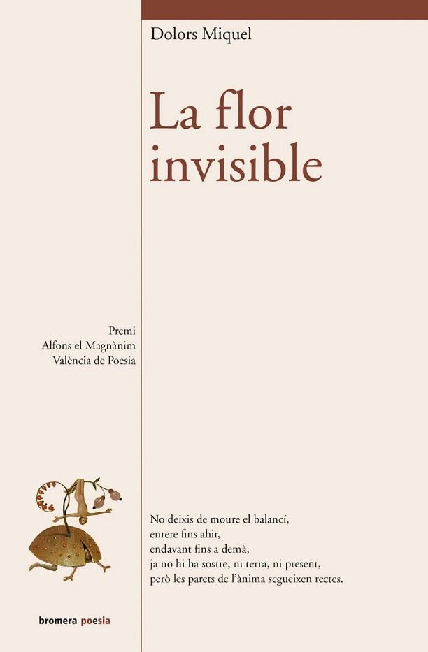 FLOR INVISIBLE, LA | 9788415390350 | MIQUEL ABELLÀ, DOLORS