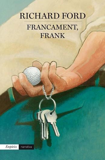 FRANCAMENT FRANK | 9788416367290 | FORD, RICHARD  | Llibreria L'Illa - Llibreria Online de Mollet - Comprar llibres online