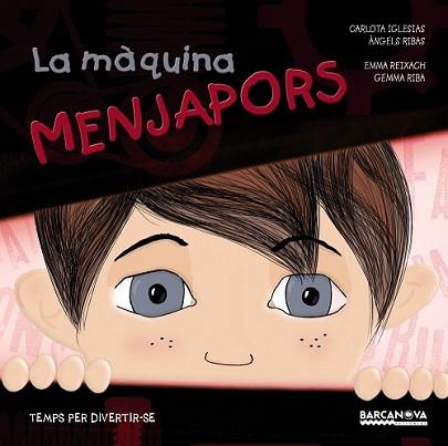 MÀQUINA MENJAPORS, LA | 9788448933982 | IGLESIAS, CARLOTA/RIBAS, ÀNGELS | Llibreria L'Illa - Llibreria Online de Mollet - Comprar llibres online