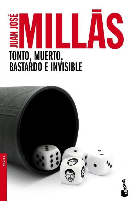 TONTO MUERTO BASTARDO E INVISIBLE | 9788432218170 | MILLÁS GARCIA, JUAN JOSE | Llibreria L'Illa - Llibreria Online de Mollet - Comprar llibres online
