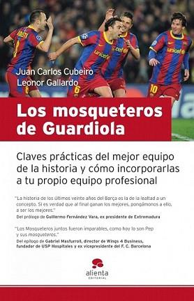 MOSQUETEROS DE GUARDIOLA, LOS | 9788415320043 | CUBEIRO, JUAN CARLOS | Llibreria L'Illa - Llibreria Online de Mollet - Comprar llibres online