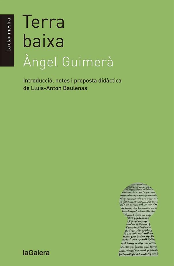 TERRA BAIXA | 9788424658601 | GUIMERÀ, ÀNGEL | Llibreria L'Illa - Llibreria Online de Mollet - Comprar llibres online