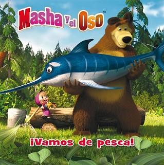 VAMOS DE PESCA! (MASHA Y EL OSO. ÁLBUM ILUSTRADO) | 9788448845995 | VARIOS AUTORES | Llibreria L'Illa - Llibreria Online de Mollet - Comprar llibres online