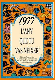1977.L'ANY QUE TU VAS NEIXER | 9788489589155 | Llibreria L'Illa - Llibreria Online de Mollet - Comprar llibres online