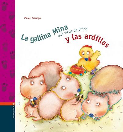 GALLINA MINA Y LAS ARDILLAS, LA | 9788426351616 | ARANEGA, MERCE (1949- )