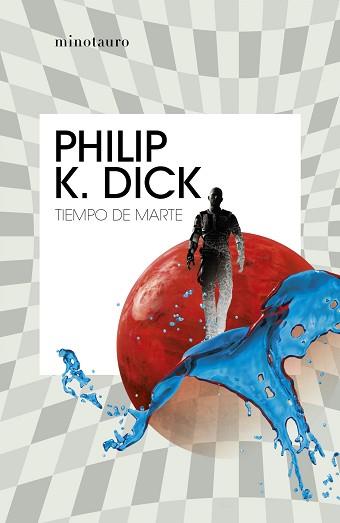 TIEMPO DE MARTE | 9788445007358 | DICK, PHILIP K. | Llibreria L'Illa - Llibreria Online de Mollet - Comprar llibres online