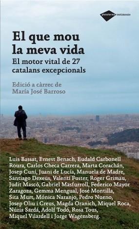 QUE MOU LA MEVA VIDA, EL | 9788496981829 | BARROSO, M.JOSE