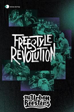 FREESTYLE REVOLUTION | 9788499988597 | URBAN ROOSTERS | Llibreria L'Illa - Llibreria Online de Mollet - Comprar llibres online