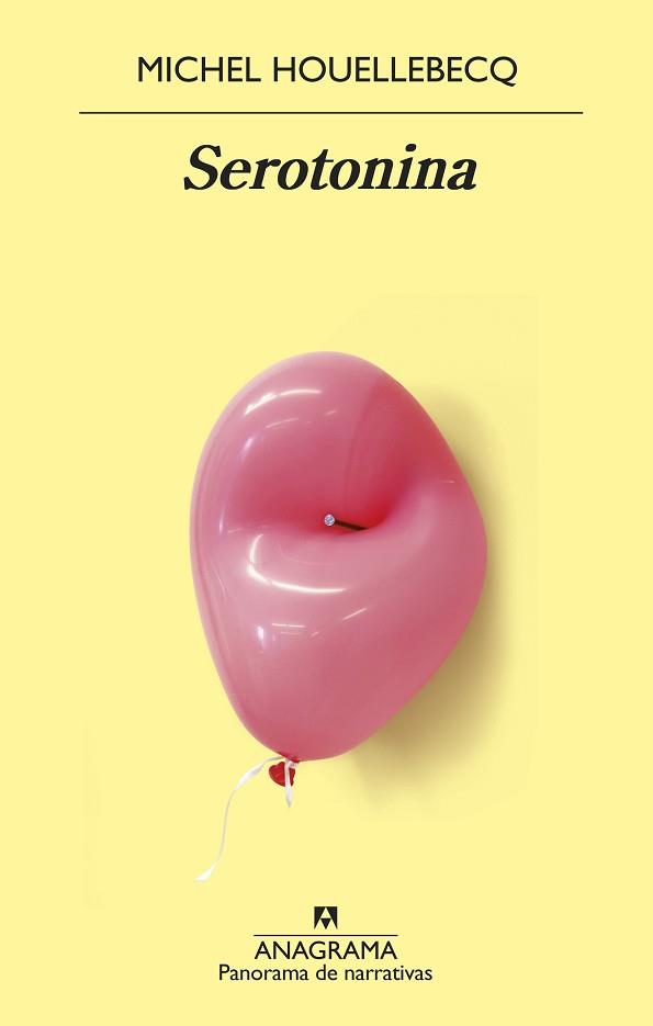 SEROTONINA | 9788433980229 | HOUELLEBECQ, MICHEL | Llibreria L'Illa - Llibreria Online de Mollet - Comprar llibres online