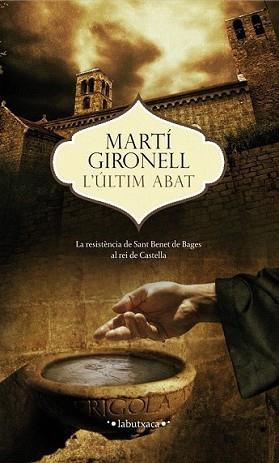 ÚLTIM ABAT, L' | 9788499307473 | GIRONELL, MARTI