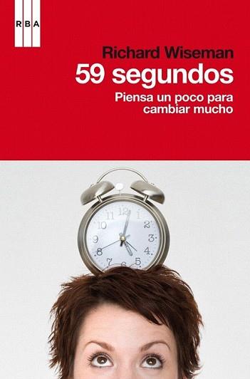 59 SEGUNDOS | 9788490062906 | WISEMAN , RICHARD | Llibreria L'Illa - Llibreria Online de Mollet - Comprar llibres online