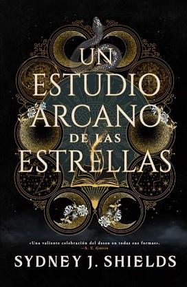 ESTUDIO ARCANO DE LAS ESTRELLAS, UN | 9788410239999 | SHIELDS, SYDNEY J.