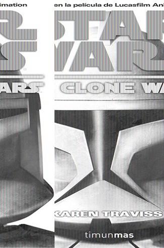 THE CLONE WARS | 9788448044206 | TRAVISS, KAREN | Llibreria L'Illa - Llibreria Online de Mollet - Comprar llibres online
