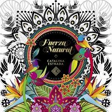 FUERZA NATURAL | 9788401018176 | ESTRADA, CATALINA | Llibreria L'Illa - Llibreria Online de Mollet - Comprar llibres online