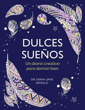 DULCES SUEÑOS | 9788401034572 | ARNOLD, SARAH JANE | Llibreria L'Illa - Llibreria Online de Mollet - Comprar llibres online