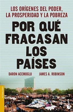 POR QUÉ FRACASAN LOS PAÍSES | 9788423418909 | ACEMOGLU, DARON / JAMES A. ROBINSON
