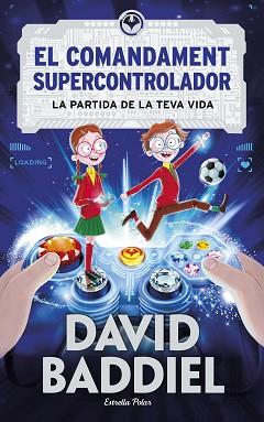 COMANDAMENT SUPERCONTROLADOR, EL | 9788491374701 | BADDIEL, DAVID | Llibreria L'Illa - Llibreria Online de Mollet - Comprar llibres online