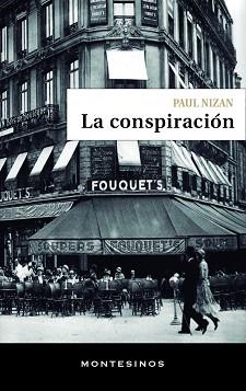 CONSPIRACIÓN, LA | 9788418550737 | NIZAN, PAUL | Llibreria L'Illa - Llibreria Online de Mollet - Comprar llibres online