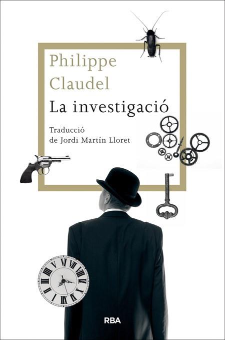 INVESTIGACIÓ, LA | 9788482646770 | CLAUDEL, PHILIPPE