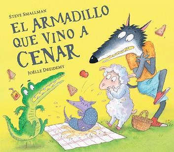 ARMADILLO QUE VINO A CENAR, EL | 9788448865962 | SMALLMAN, STEVE