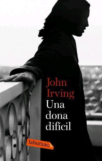DONA DIFICIL, UNA | 9788496863026 | IRVING, JOHN | Llibreria L'Illa - Llibreria Online de Mollet - Comprar llibres online