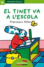 TINET VA A L'ESCOLA,EL-CAT.-LP.4 | 9788489625242 | ALTAN, FRANCESCO | Llibreria L'Illa - Llibreria Online de Mollet - Comprar llibres online