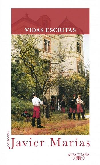 VIDAS ESCRITAS | 9788420403441 | MARÍAS, JAVIER | Llibreria L'Illa - Llibreria Online de Mollet - Comprar llibres online