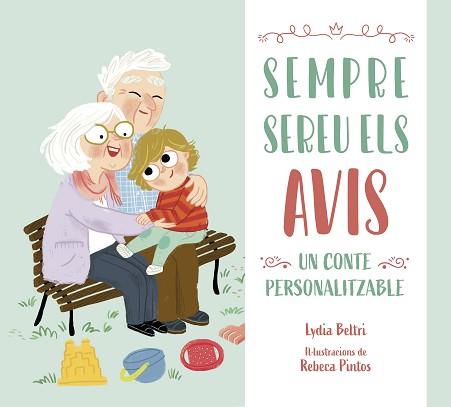 SEMPRE SEREU ELS AVIS | 9788448860509 | BELTRI, LYDIA/PINTOS, REBECA | Llibreria L'Illa - Llibreria Online de Mollet - Comprar llibres online
