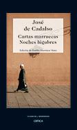 CARTAS MARRUECAS / NOCHES LUGUBRES | 9788484329695 | CADALSO, JOSE DE