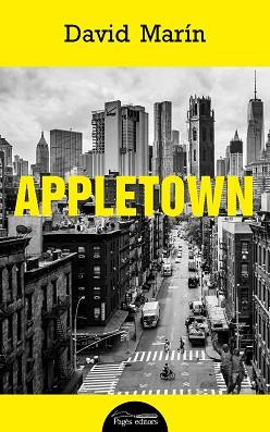 APPLETOWN | 9788413031590 | MARÍN RUBIO, DAVID | Llibreria L'Illa - Llibreria Online de Mollet - Comprar llibres online