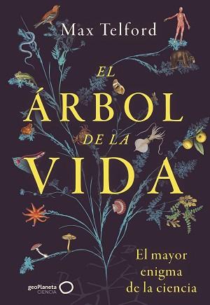 ÁRBOL DE LA VIDA, EL | 9788408299387 | TELFORD, MAX | Llibreria L'Illa - Llibreria Online de Mollet - Comprar llibres online