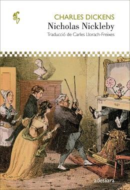 NICHOLAS NICKLEBY | 9788419908216 | DICKENS, CHARLES | Llibreria L'Illa - Llibreria Online de Mollet - Comprar llibres online