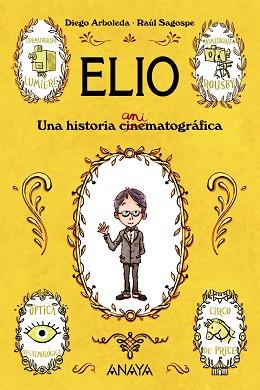 ELIO | 9788469808856 | ARBOLEDA, DIEGO | Llibreria L'Illa - Llibreria Online de Mollet - Comprar llibres online