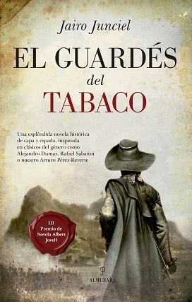 GUARDÉS DEL TABACO, EL | 9788417044497 | JUNCIEL CALVO, JAIRO