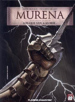 MURENA 4:LOS QUE VAN A MORIR.. | 9788439581048 | DUFAUX / DELABY | Llibreria L'Illa - Llibreria Online de Mollet - Comprar llibres online