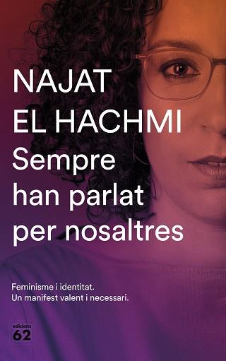 SEMPRE HAN PARLAT PER NOSALTRES | 9788429777819 | EL HACHMI, NAJAT | Llibreria L'Illa - Llibreria Online de Mollet - Comprar llibres online