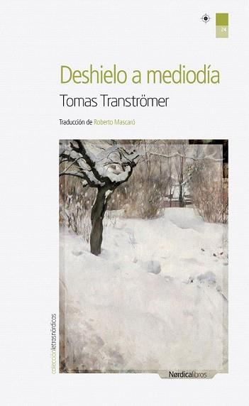 DESHIELO A MEDIODÍA | 9788492683604 | TRANSTRÖMER, TOMAS | Llibreria L'Illa - Llibreria Online de Mollet - Comprar llibres online