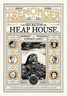 SECRETOS DE HEAP HOUSE, LOS | 9788419654335 | CAREY, EDWARD | Llibreria L'Illa - Llibreria Online de Mollet - Comprar llibres online