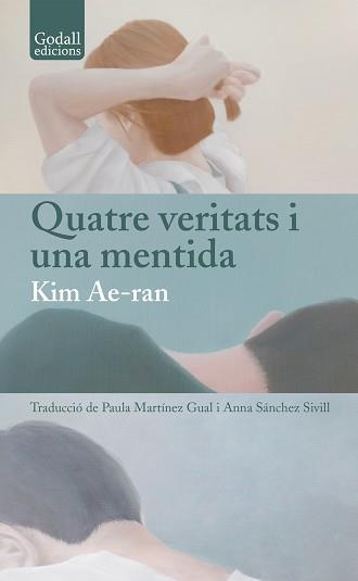 QUATRE VERITATS I UNA MENTIDA | 9791399076158 | KIM, AE-RAN | Llibreria L'Illa - Llibreria Online de Mollet - Comprar llibres online
