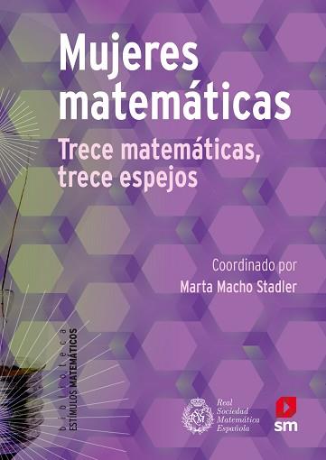 MUJERES MATEMATICAS | 9788491820550 | BERCIANO ALCARAZ, AINHOA/CALERO BLANCO, VANESA/CASTELLANA VILA, NATÀLIA/CONEJO PÉREZ, AÍDA INMACULAD | Llibreria L'Illa - Llibreria Online de Mollet - Comprar llibres online